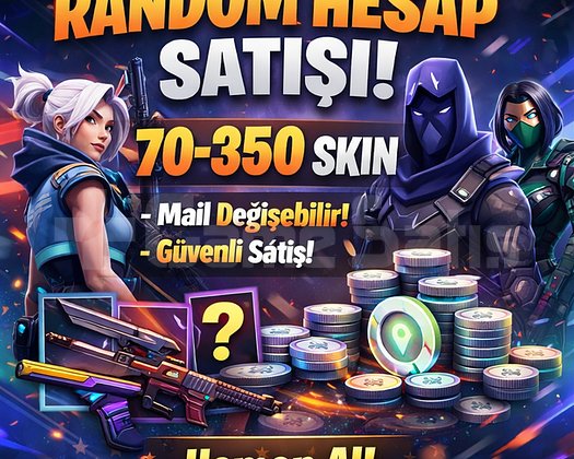 70-350 SKİN VALORANT RANDOM HESAP MAİL DEĞİŞEN