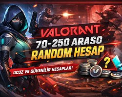 70-250 SKİN VALORANT RANDOM HESAP