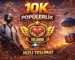 10K PUBG POPÜLERLİK HIZLI TESLİMAT