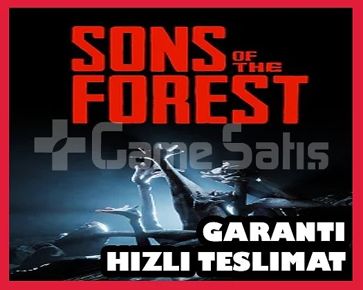 SONS OF THE FOREST + OTO GUARD + GARANTİ