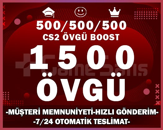 1500+ ÖVGÜ CS2 YEŞİL GÜVEN FAKTÖRÜ
