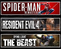 SpiderMan RE + Resident Evil 4 + DY The Beast
