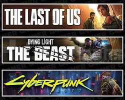 The Last Of Us 1 + DY The Beast + Cyberpunk 2077