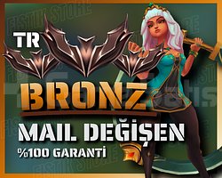 TR / BRONZ - HESAP + HANDMADE + MAİL DEĞİŞEN