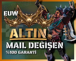 EUW / ALTIN - HESAP + HANDMADE + MAİL DEĞİŞEN