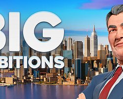 Big Ambitions
