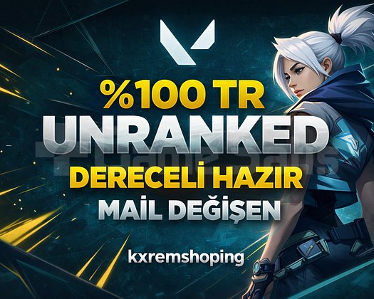 TR - FRESH UNRANKED - MAİL DEĞİŞEN - +20 LEVEL!