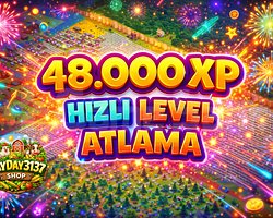 48.000 XP HIZLI LEVEL ATLAMA