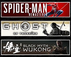 SpiderMan RE + Tsushima + Black Myth Wukong