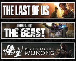 The Last Of Us 1 + DY The Beast +Black Myth Wukong