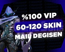 VIP / 60-120 SKİN / MAİL DEĞİŞEN