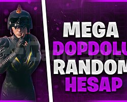 MEGA DOPDOLU  RANDOM HESAP