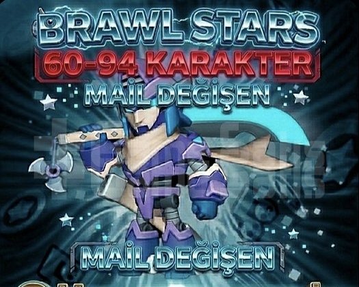 BRAWL STARS 60-94 KARAKTER RANDOM MAİL DEĞİŞEN