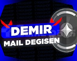 DEMİR / MAİL DEĞİŞEN / GARANTİ + DESTEK
