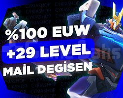 EUW / +29 LEVEL / MAİL DEĞİŞEN