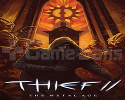 Thief II The Metal Age