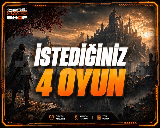 İstediğiniz 4 Oyun