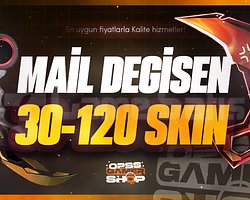 MAİL DEĞİŞEN  30-120 SKİN HESAP