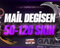 MAİL DEĞİŞEN  50-120 SKİN HESAP