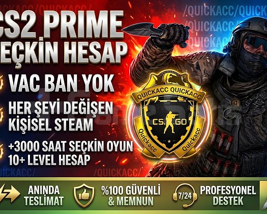 CS2 PRIME SEÇKİN | FULL ERİŞİM | VAC BANSIZ