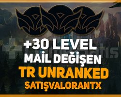 TR + 30 LEVEL + UNRANKED + MAİL DEĞİŞEN + HESAPLAR