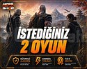 İstediğiniz 2 OYUN !