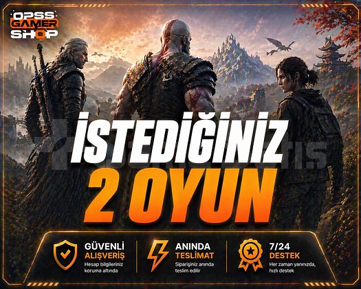 İstediğiniz 2 OYUN !