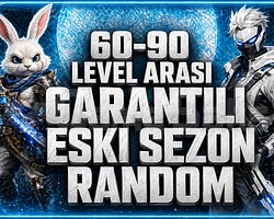 60 90 LEVEL ARASI GARANTİLİ ESKİ SEZON RANDOM