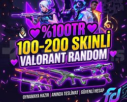 100TR  100-200 SKINLİ VALORANT RANDOM