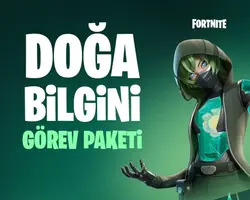 Fortnite Doğa Bilgini Görev Paketi