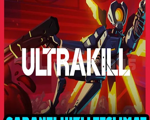 ULTRAKILL + OTO GUARD +Garanti