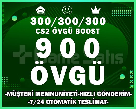 900+ ÖVGÜ CS2 YEŞİL GÜVEN FAKTÖRÜ