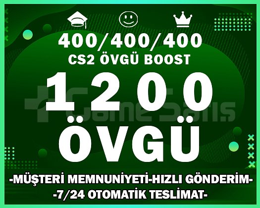 1200+ ÖVGÜ CS2 YEŞİL GÜVEN FAKTÖRÜ