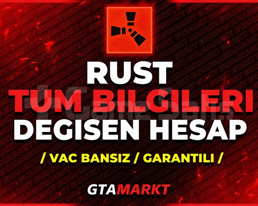 TÜM BİLGİLERİ DEĞİŞEN RUST STEAM HESABI