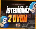 İstediğiniz 2 Oyun !