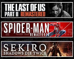 The Last Of Us 2 + SpiderMan RE + Sekiro