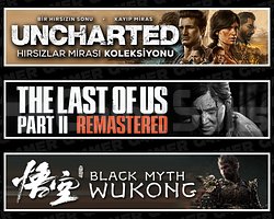 Uncharted + The Last Of Us 2 + Black Myth Wukong