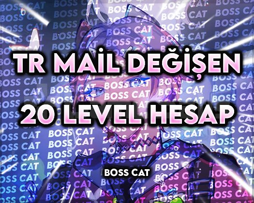 TR +20 LVL UNRANKED - MAİL DEĞİŞEN - FRESH!