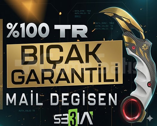 TR | BIÇAK GARANTİLİ | MAİL DEĞİŞEN