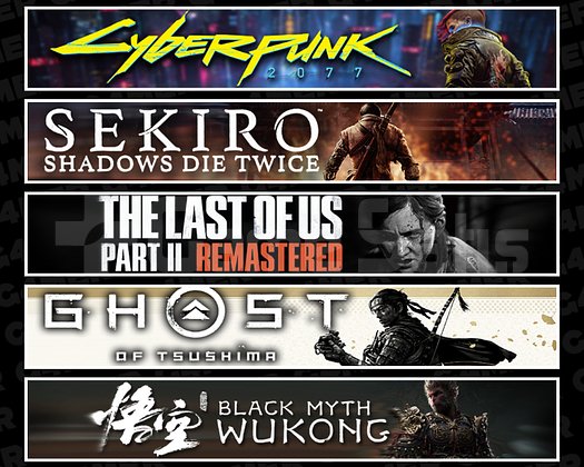 Cyberpunk + Sekiro + TLOU2 + Tsushima + Wukong