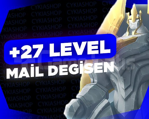 +27 LEVEL / MAİL DEĞİŞEN