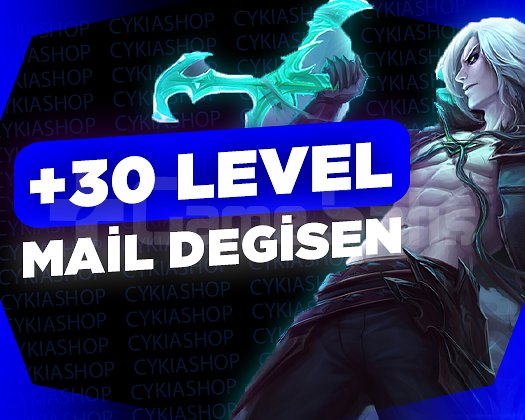 +30 LEVEL / MAİL DEĞİŞEN