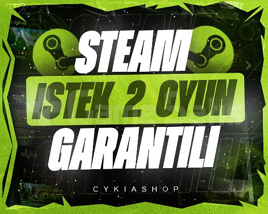 İSTEDİĞİNİZ 2 OYUN | GARANTİ