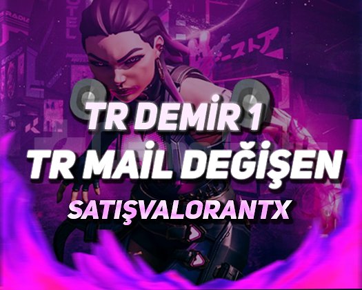 TR - DEMİR 1 - MAİL DEĞİŞEN - ULTRA DÜŞÜK MMR!