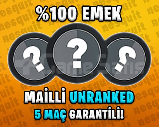 TR + UNRANKED + 5 MAÇ + MAİL DEĞİŞEN!