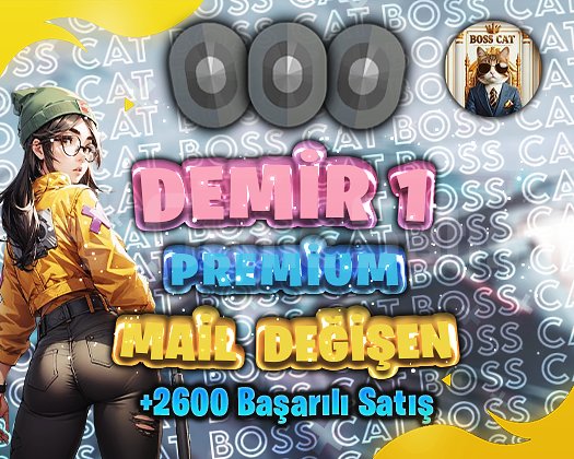 TR - DEMİR 1 - MAİL DEĞİŞEN - ULTRA DÜŞÜK MMR!