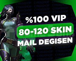 VIP / 80-120 SKİN / MAİL DEĞİŞEN