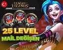 TR + 25 LEVEL - MAİL DEĞİŞEN - HESAPLAR!