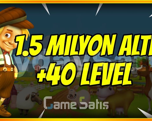1.5 MİLYON ALTIN +40 LEVEL SINIRLI FIRSAT