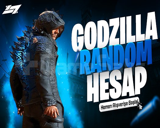 BOŞ YOK GODZİLLA RANDOM HESAP ULTRA VİP+